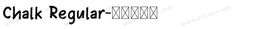Chalk Regular字体转换